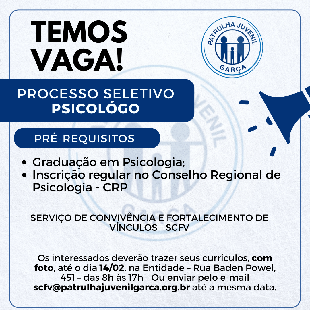 Processo Seletivo simplificado em caráter emergencial nº 001/2025 para Psicólogo (a) para o Serviço de Convivência e Fortalecimento de Vínculos (SCFV)